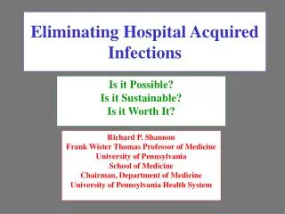 Eliminating Hospital Acquired Infections