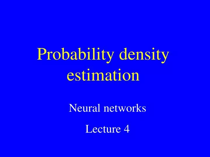 probability density estimation