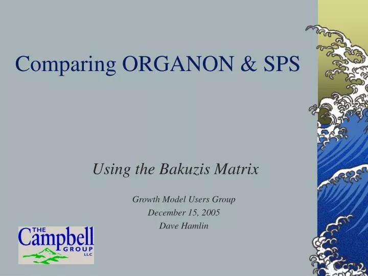 comparing organon sps