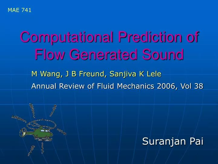 computational prediction of flow generated sound