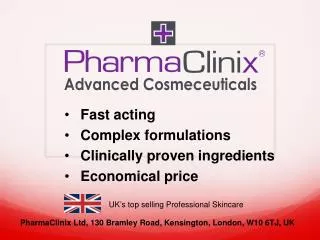 Fast acting Complex formulations Clinically proven ingredients Economical price