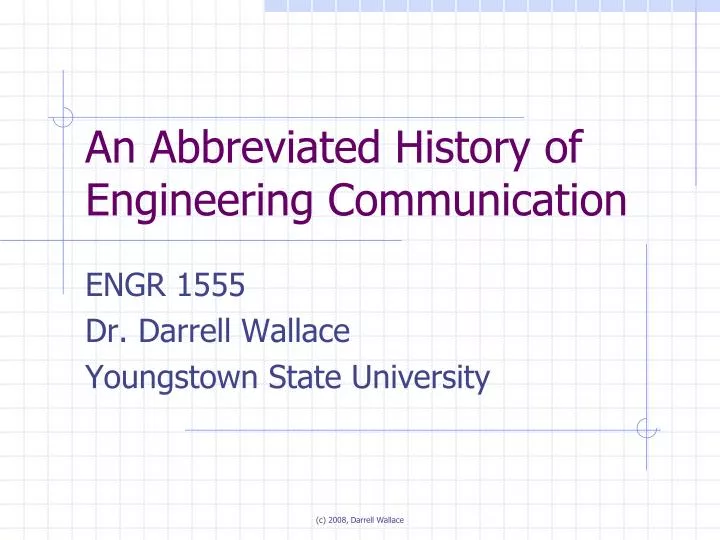 an abbreviated history of engineering communication