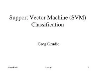 Support Vector Machine (SVM) Classification