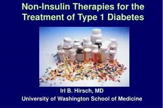 Non-Insulin Therapies for the Treatment of Type 1 Diabetes
