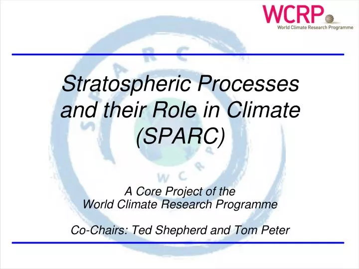 stratospheric processes and their role in climate sparc