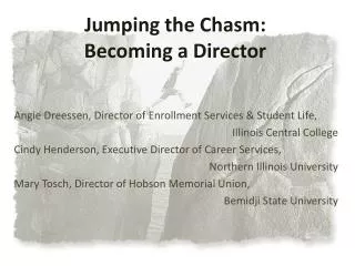 Jumping the Chasm: Becoming a Director