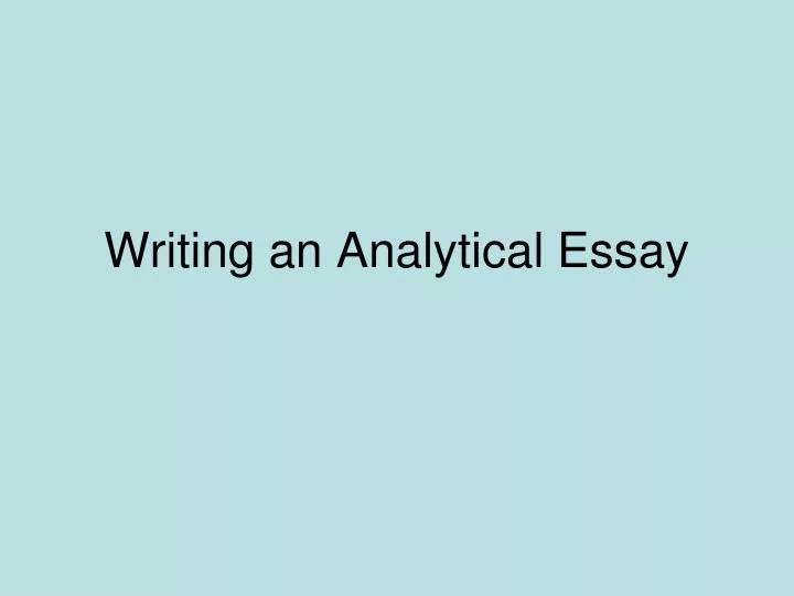 writing an analytical essay