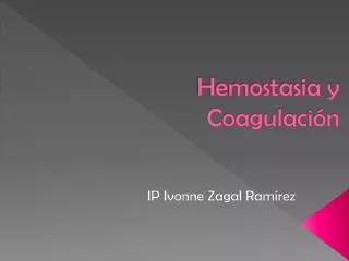 Hemostasia y Coagulación