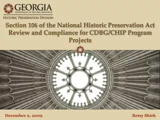Section 106 of the National Historic Preservation Act Review and Compliance for CDBG/CHIP Program Projects