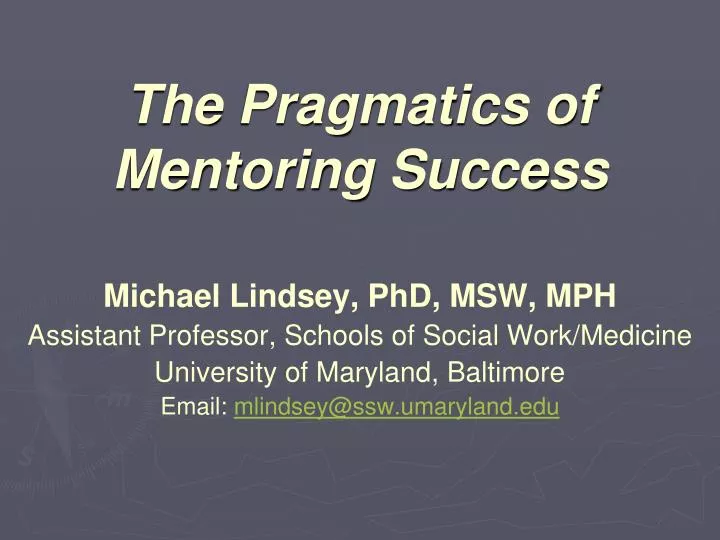 the pragmatics of mentoring success