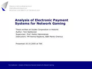 Analysis of Electronic Payment Systems for Network Gaming