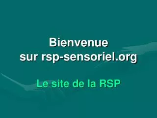 bienvenue sur rsp sensoriel org