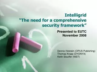 Intelligrid “The need for a comprehensive security framework”