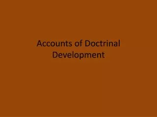 Accounts of Doctrinal Development
