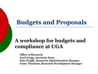 Budgets and Proposals