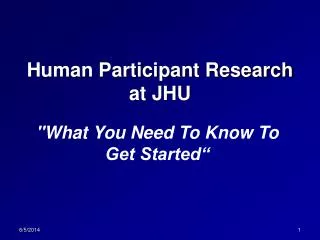 Human Participant Research at JHU