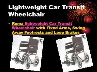 Roma lightweight Car Transit Wheelchair