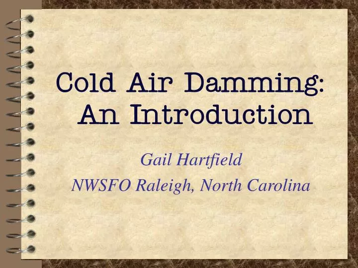 cold air damming an introduction