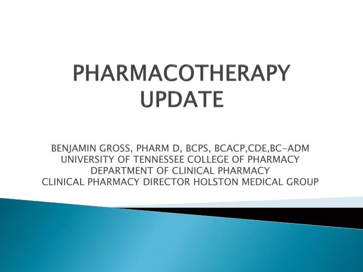 pharmacotherapy update