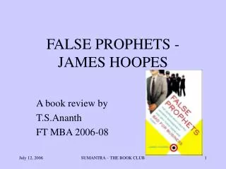 FALSE PROPHETS - JAMES HOOPES