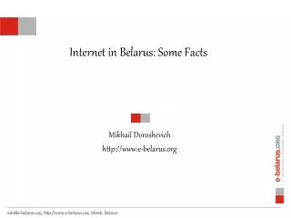 Internet in Belarus: Some Facts
