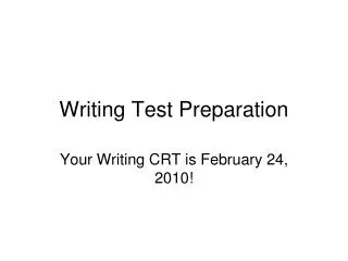Writing Test Preparation