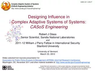 Designing Influence in Complex Adaptive Systems of Systems: CASoS Engineering