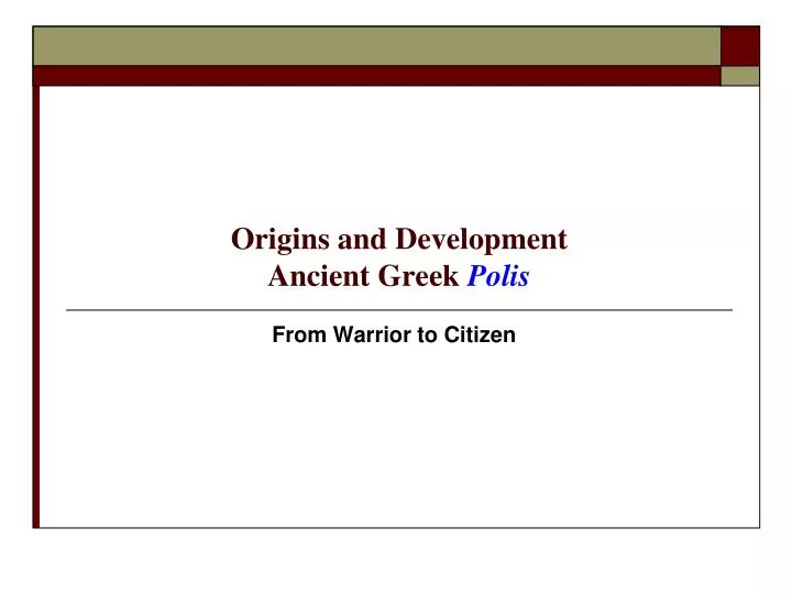 origins and development ancient greek polis