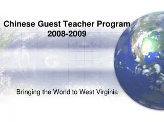 Chinese Guest Teacher Program 2008-2009