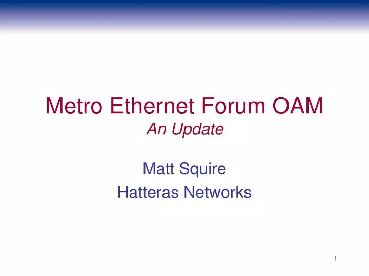 metro ethernet forum oam an update
