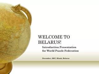 WELCOME TO BELARUS!