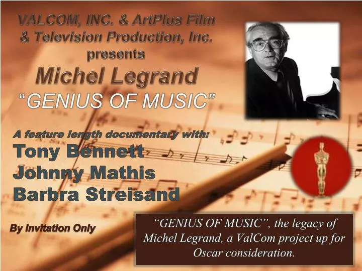 valcom inc artplus film television production inc presents michel legrand genius of music