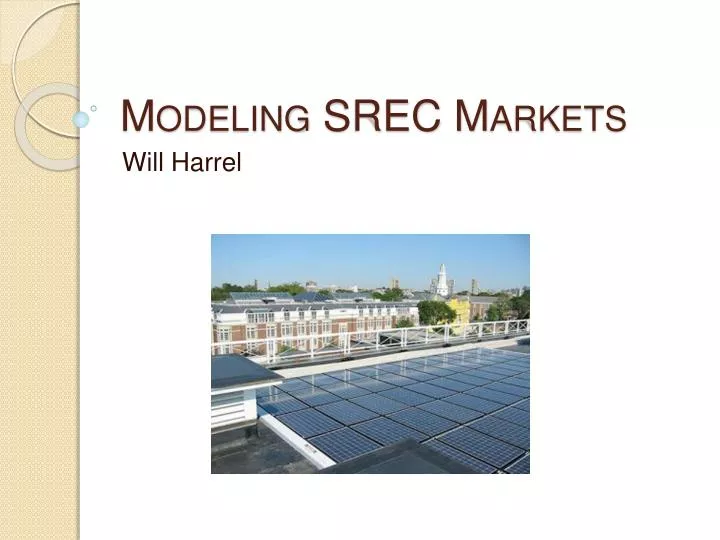 modeling srec markets