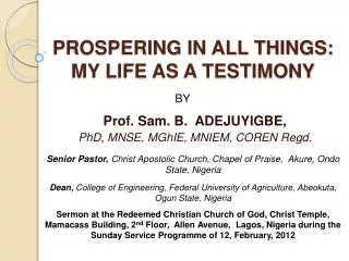 PROSPERING IN ALL THINGS: MY LIFE AS A TESTIMONY