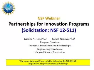 NSF Webinar Partnerships for Innovation Programs (Solicitation: NSF 12-511)