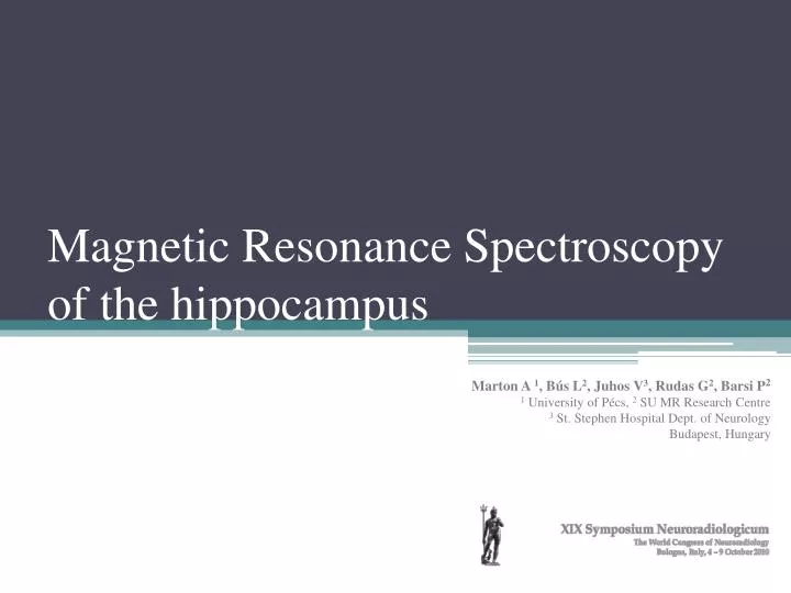 magnetic resonance spectroscopy of the hippocampus