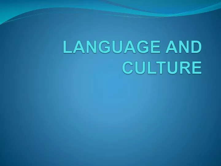 language and culture