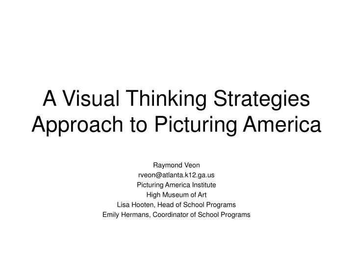 a visual thinking strategies approach to picturing america