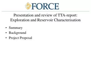 Presentation and review of TTA-report: Exploration and Reservoir Characterisation