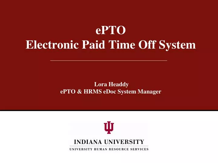 epto electronic paid time off system lora headdy epto hrms edoc system manager