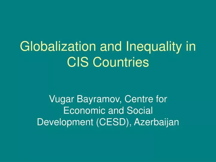 globalization and inequality in cis countries