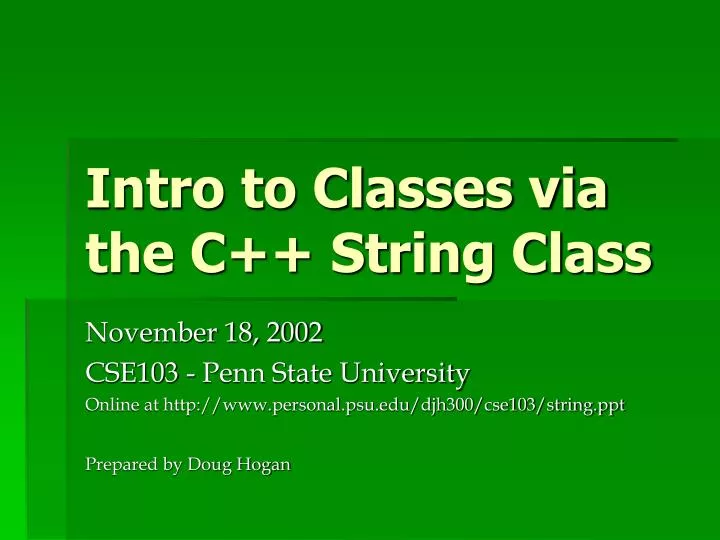 intro to classes via the c string class