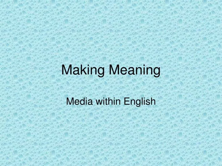 making meaning