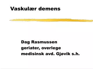 vaskul r demens