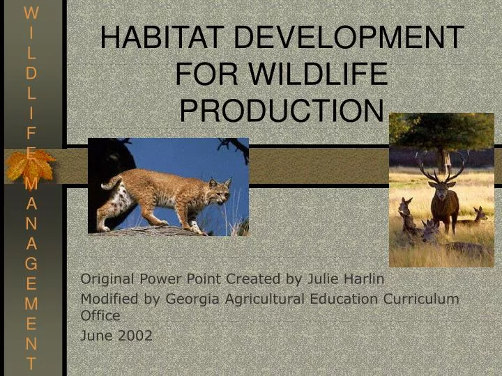 habitat development for wildlife production