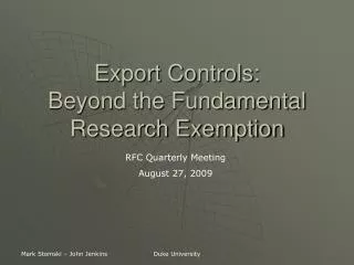 Export Controls: Beyond the Fundamental Research Exemption