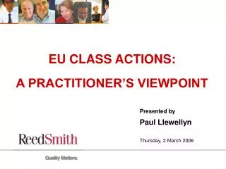 EU CLASS ACTIONS: A PRACTITIONER’S VIEWPOINT