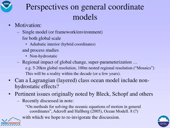 perspectives on general coordinate models