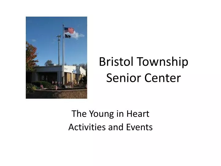 bristol township senior center
