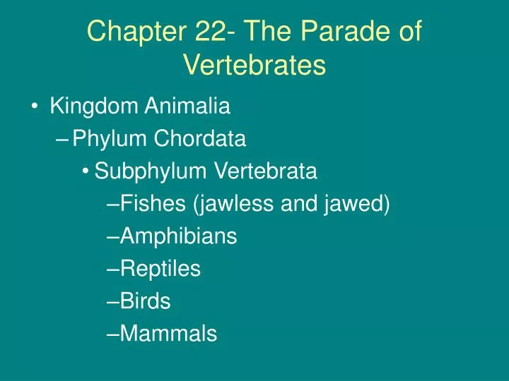 chapter 22 the parade of vertebrates